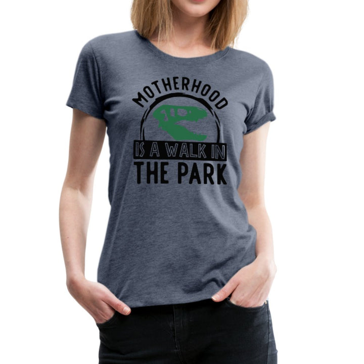 Motherhood Is A Walk In The Park Women’s Premium T-Shirt - Beguiling Phenix Boutique