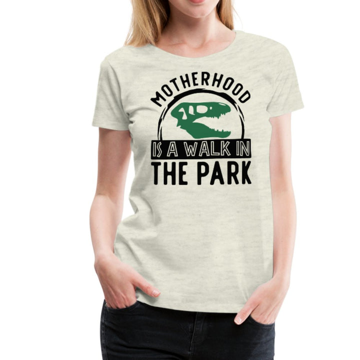 Motherhood Is A Walk In The Park Women’s Premium T-Shirt - Beguiling Phenix Boutique