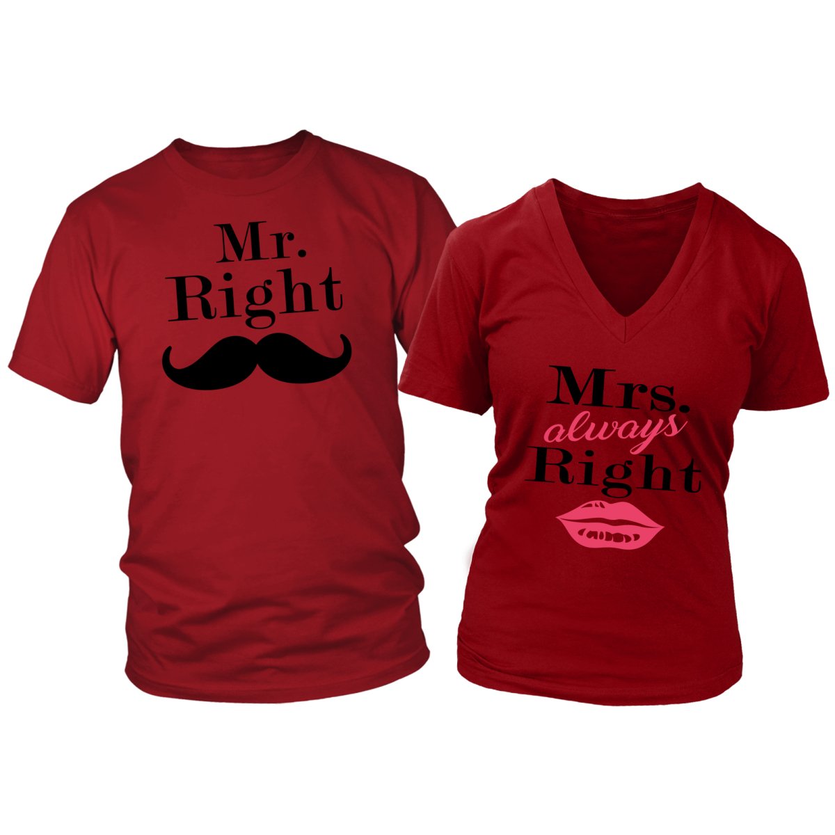 Mr Right/Mrs Always Right Couple's Shirt - Beguiling Phenix Boutique