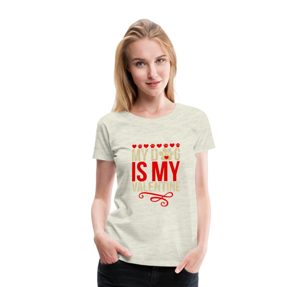 My Dog Is My Valentine Shirt - Beguiling Phenix Boutique