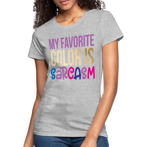 My Favorite Color Is Sarcasm Ladies Shirt - Beguiling Phenix Boutique