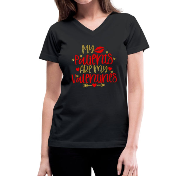 My Patients Are My Valentine Shirt - Beguiling Phenix Boutique