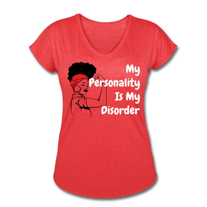 My Personality Is My Disorder Ladies Shirt - Beguiling Phenix Boutique