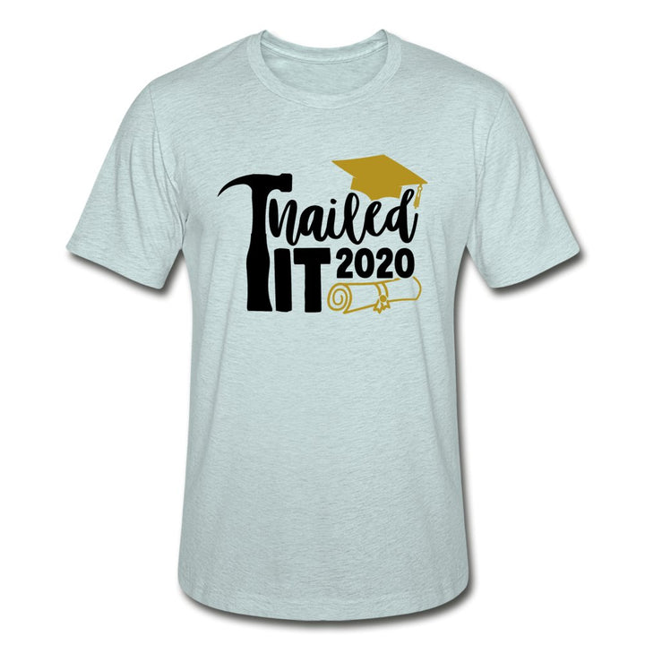 Nailed It 2020 Graduation Shirt - Beguiling Phenix Boutique