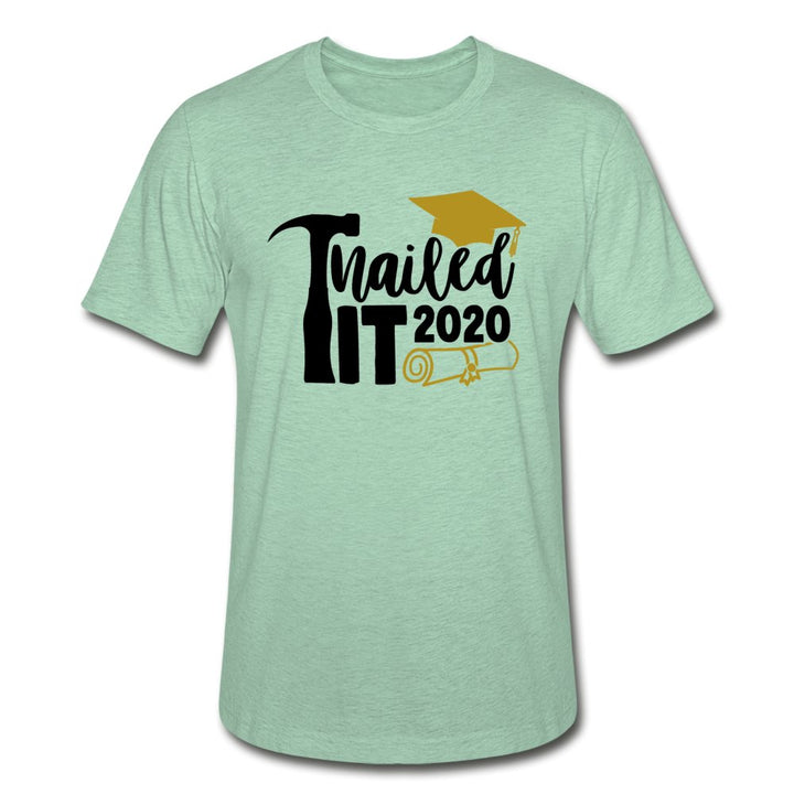 Nailed It 2020 Graduation Shirt - Beguiling Phenix Boutique