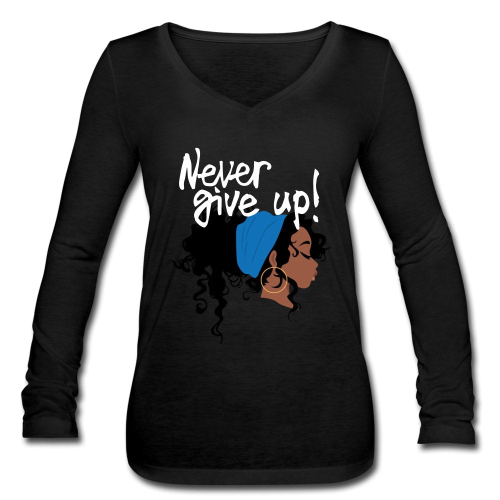 Never Give Up Long Sleeve Shirt - Beguiling Phenix Boutique