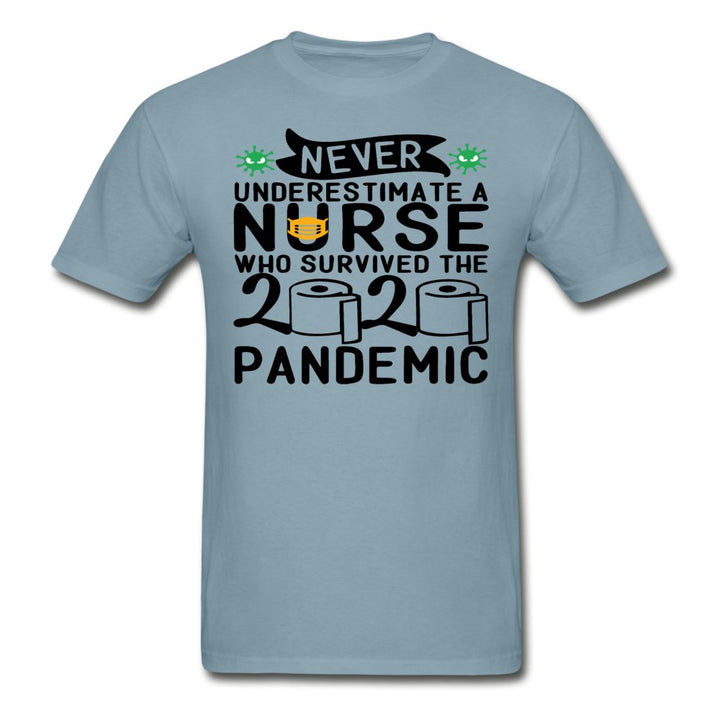 Never Underestimate A Nurse Tagless Shirt - Beguiling Phenix Boutique