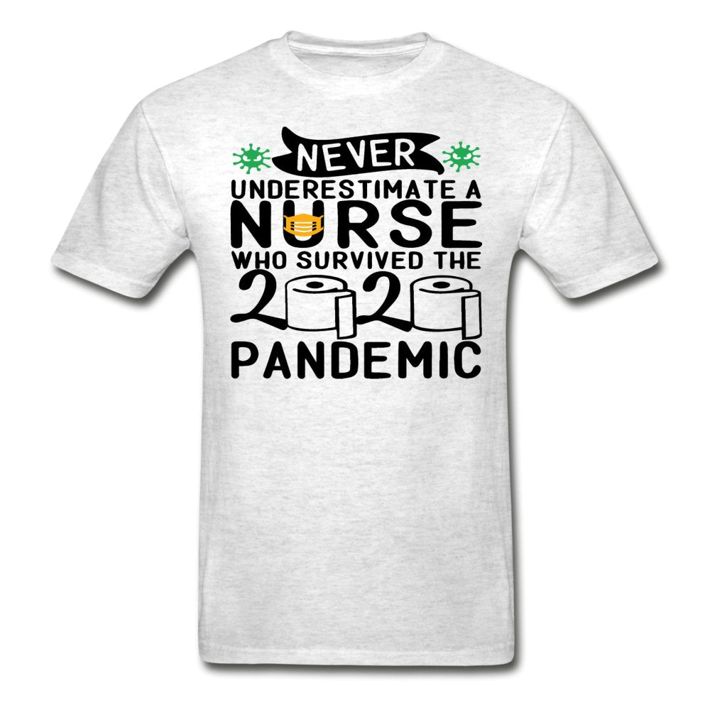 Never Underestimate A Nurse Tagless Shirt - Beguiling Phenix Boutique