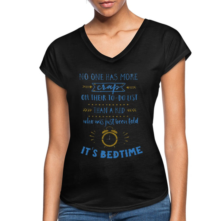 No One Has More Crap On Their To Do List Shirt - Beguiling Phenix Boutique