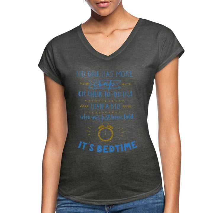 No One Has More Crap On Their To Do List Shirt - Beguiling Phenix Boutique
