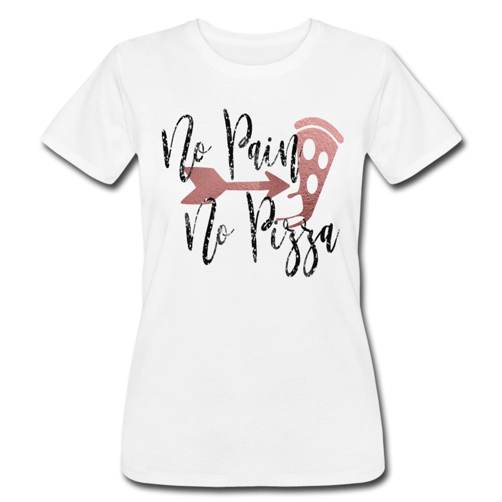 No Pain No Pizza Ladies Shirt - Beguiling Phenix Boutique