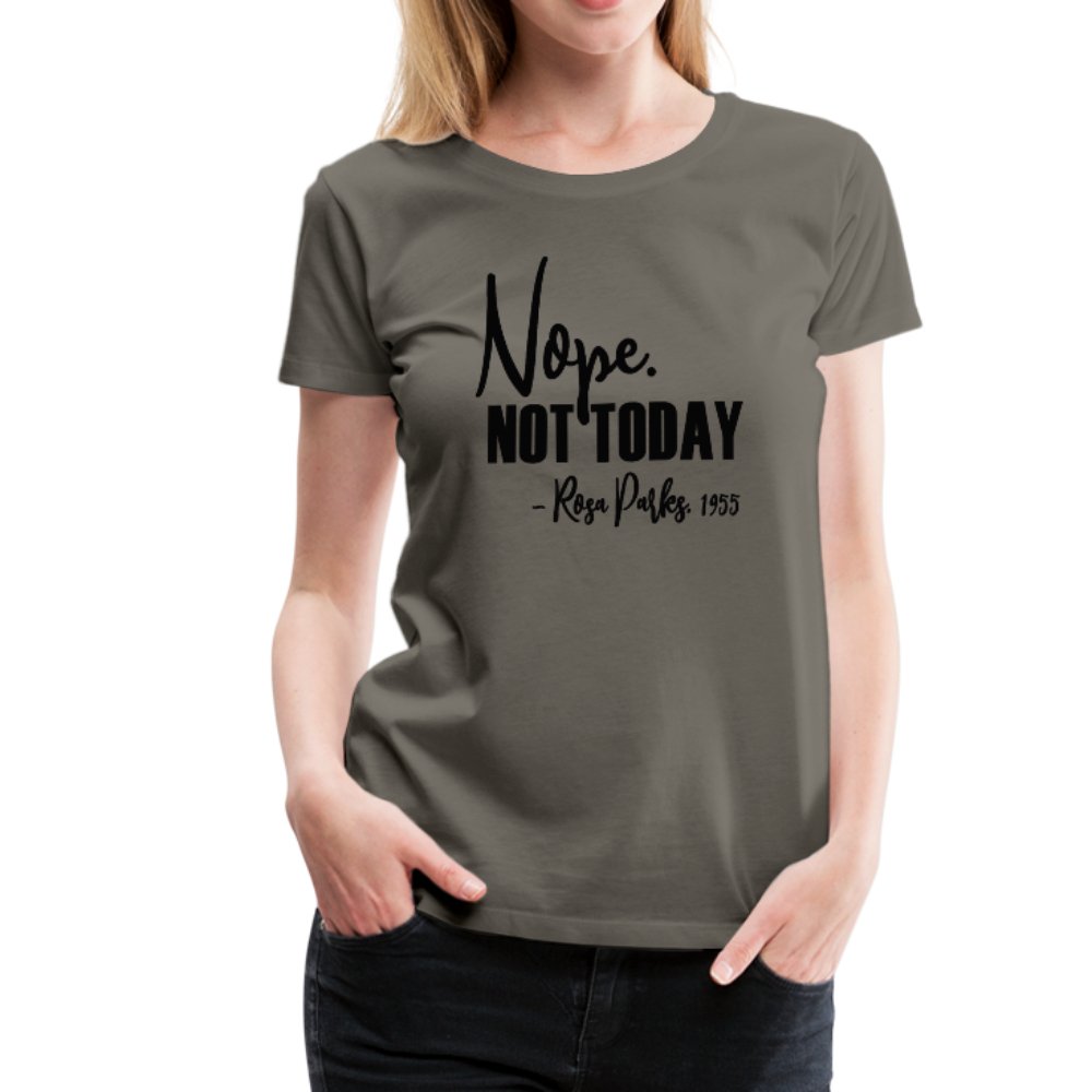 Nope Not Today Ladies Shirt - Beguiling Phenix Boutique
