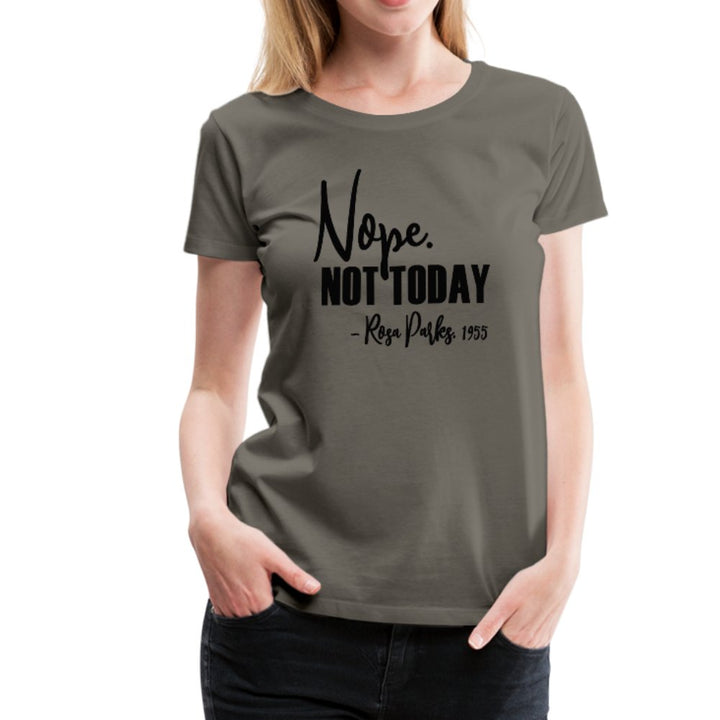 Nope Not Today Ladies Shirt - Beguiling Phenix Boutique