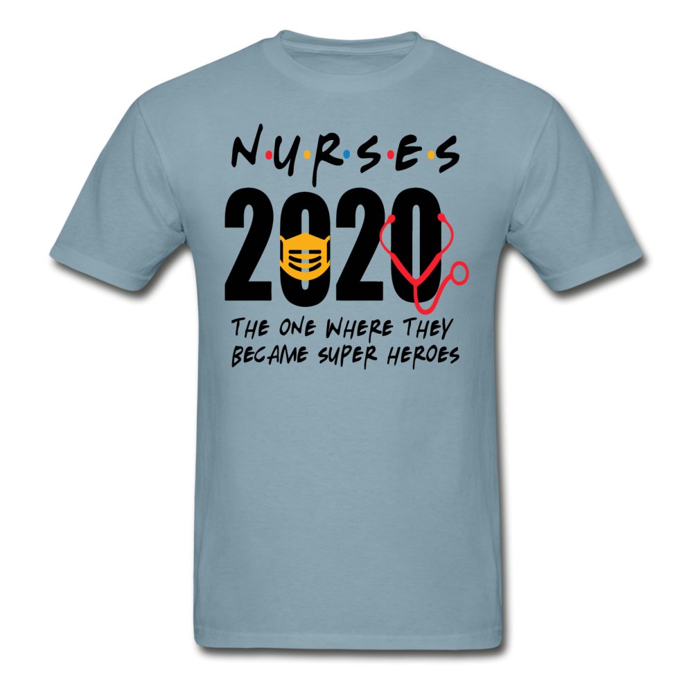 Nurses 2020 The One Where Tagless Shirt - Beguiling Phenix Boutique