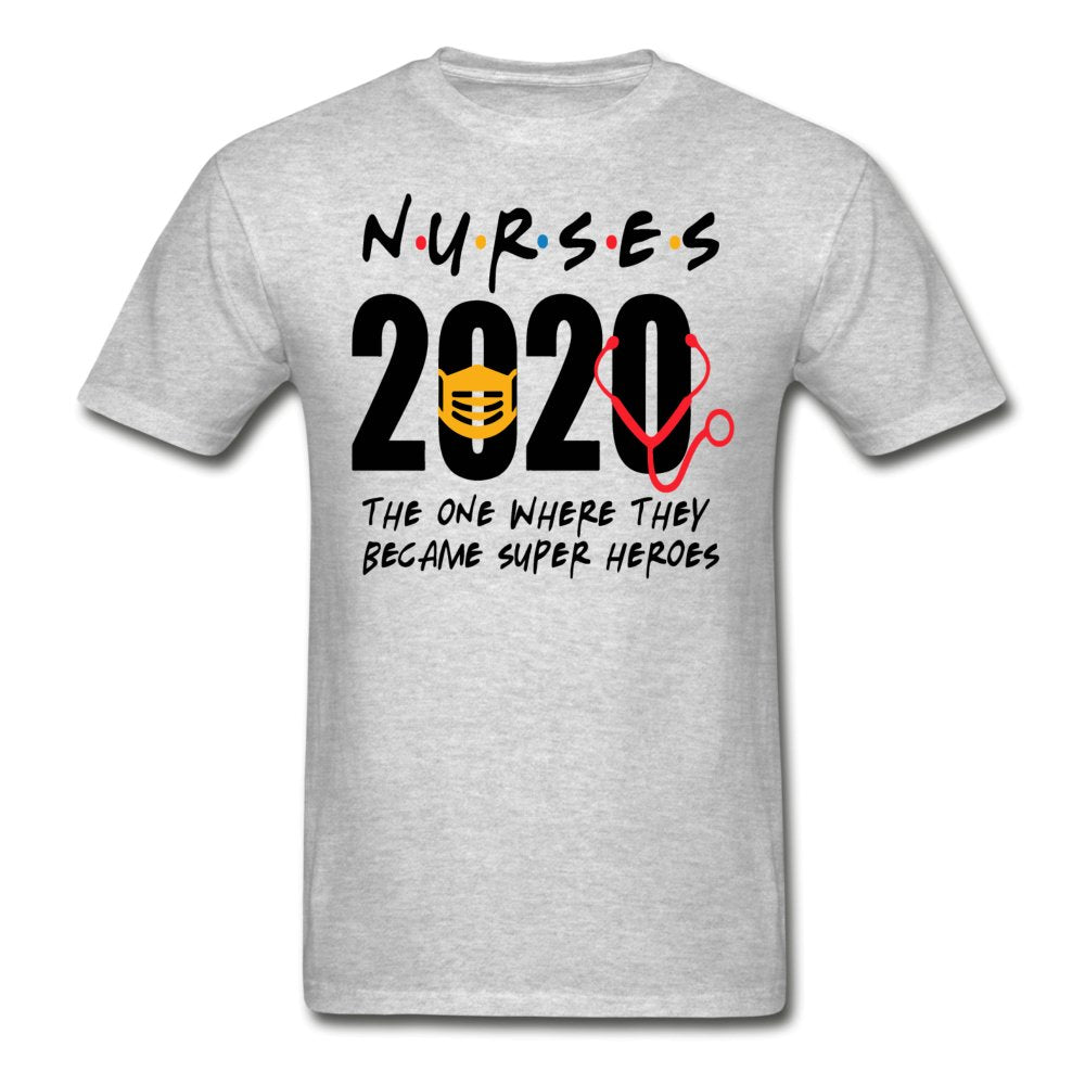 Nurses 2020 The One Where Tagless Shirt - Beguiling Phenix Boutique