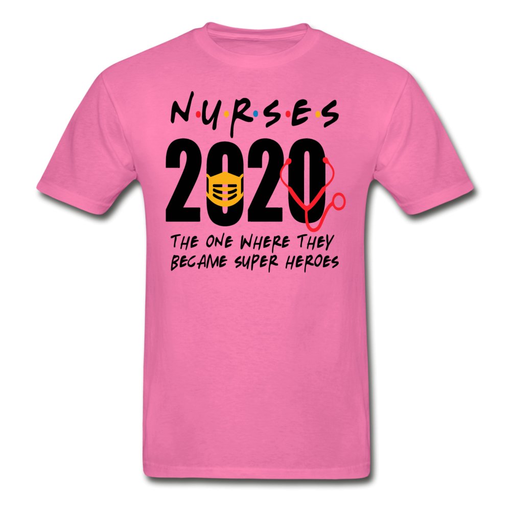 Nurses 2020 The One Where Tagless Shirt - Beguiling Phenix Boutique
