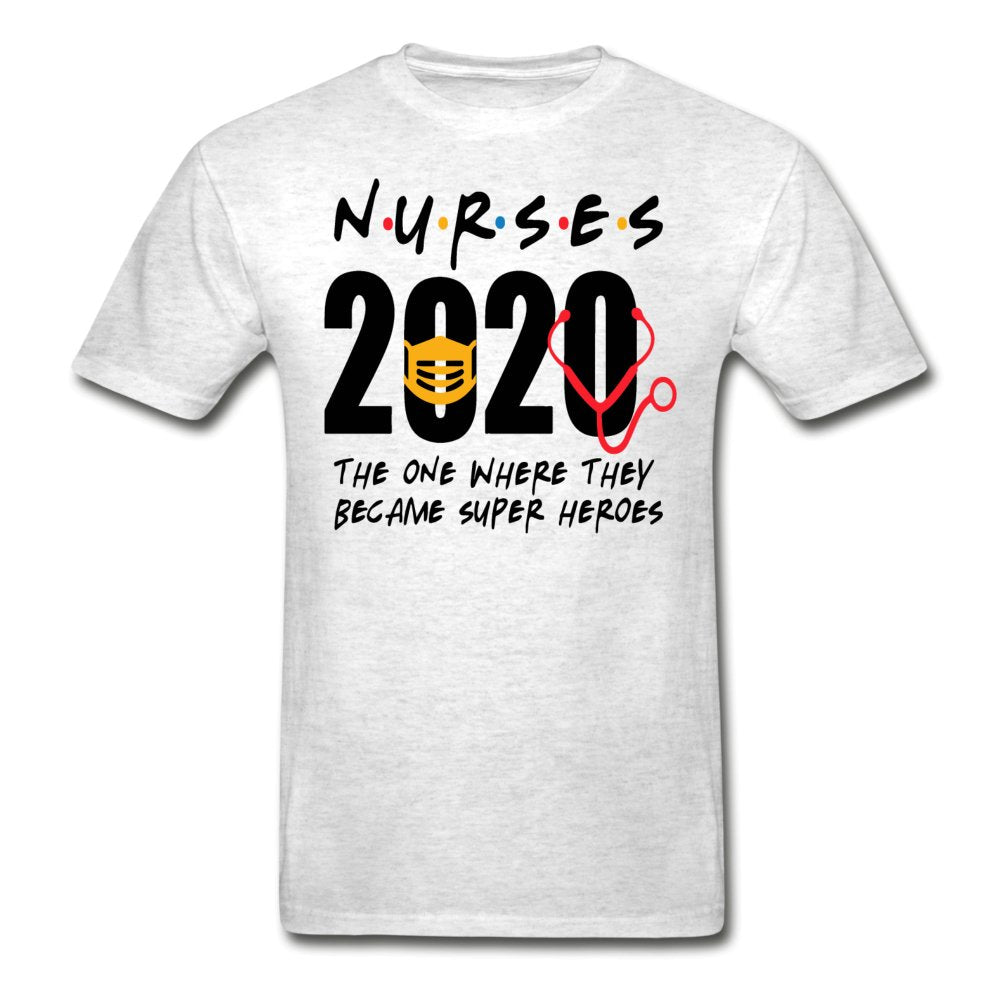 Nurses 2020 The One Where Tagless Shirt - Beguiling Phenix Boutique