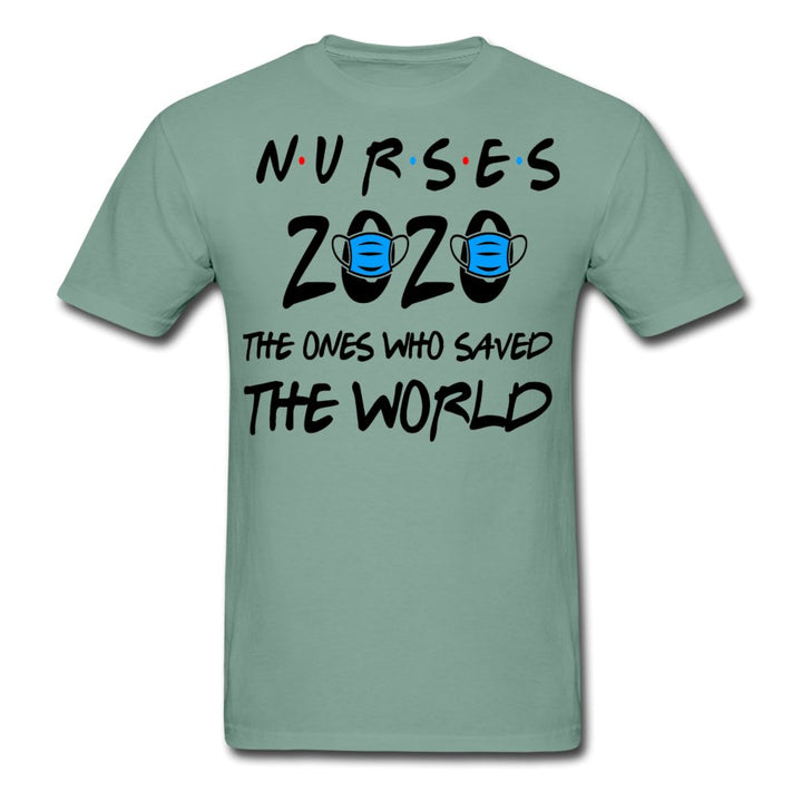Nurses 2020 The Ones Who Saved The World Garment Dyed Shirt - Beguiling Phenix Boutique