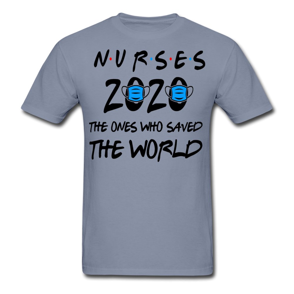 Nurses 2020 The Ones Who Saved The World Garment Dyed Shirt - Beguiling Phenix Boutique