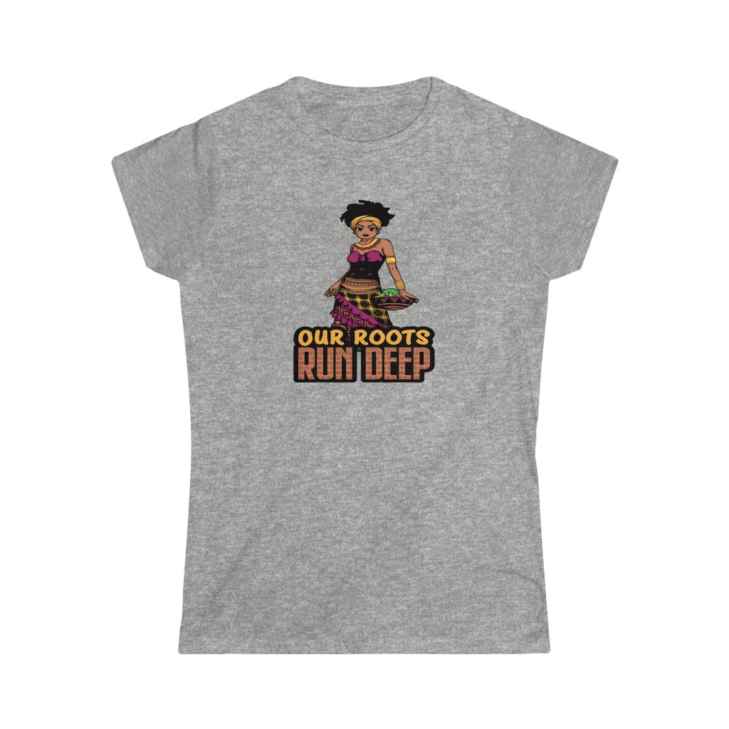 Our Roots Run Deep Women's Softstyle Shirt - Beguiling Phenix Boutique