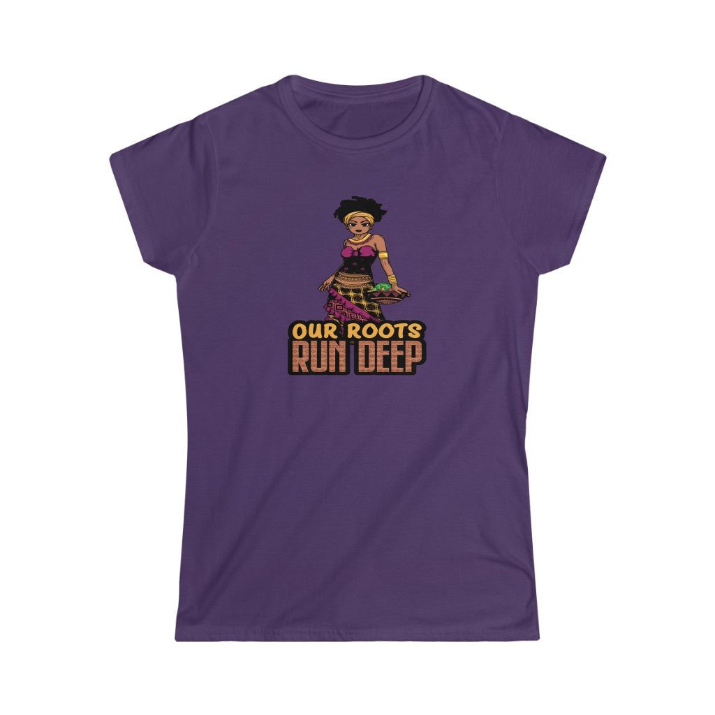 Our Roots Run Deep Women's Softstyle Shirt - Beguiling Phenix Boutique