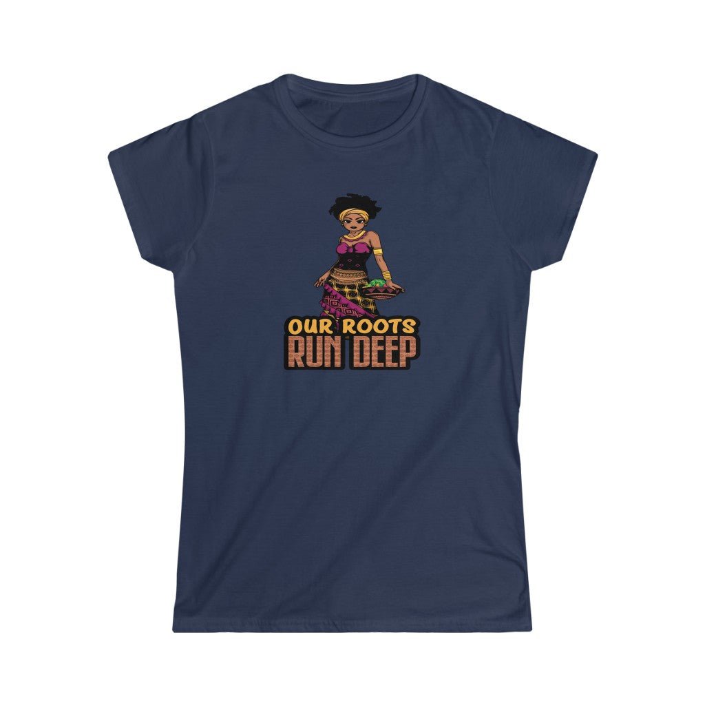 Our Roots Run Deep Women's Softstyle Shirt - Beguiling Phenix Boutique