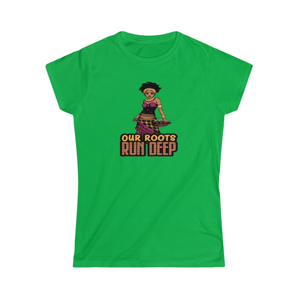Our Roots Run Deep Women's Softstyle Shirt - Beguiling Phenix Boutique
