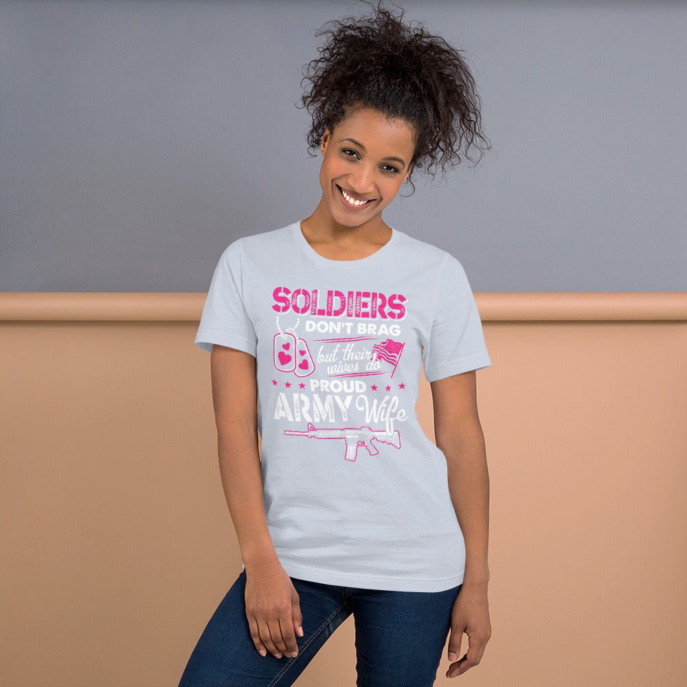 Proud Army Wife Unisex T-Shirt - Beguiling Phenix Boutique