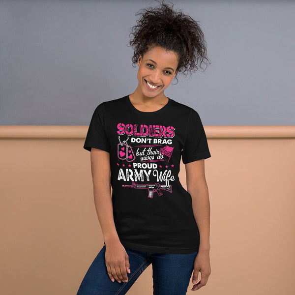 Proud Army Wife Unisex T-Shirt - Beguiling Phenix Boutique