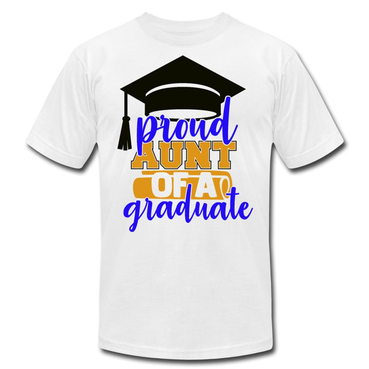 Proud Aunt Of A Graduate Unisex Shirt - Beguiling Phenix Boutique
