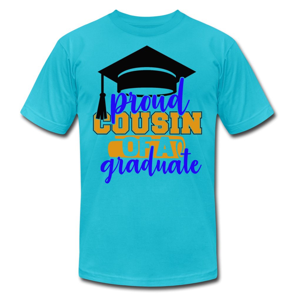 Proud Cousin Of A Graduate Unisex Shirt - Beguiling Phenix Boutique