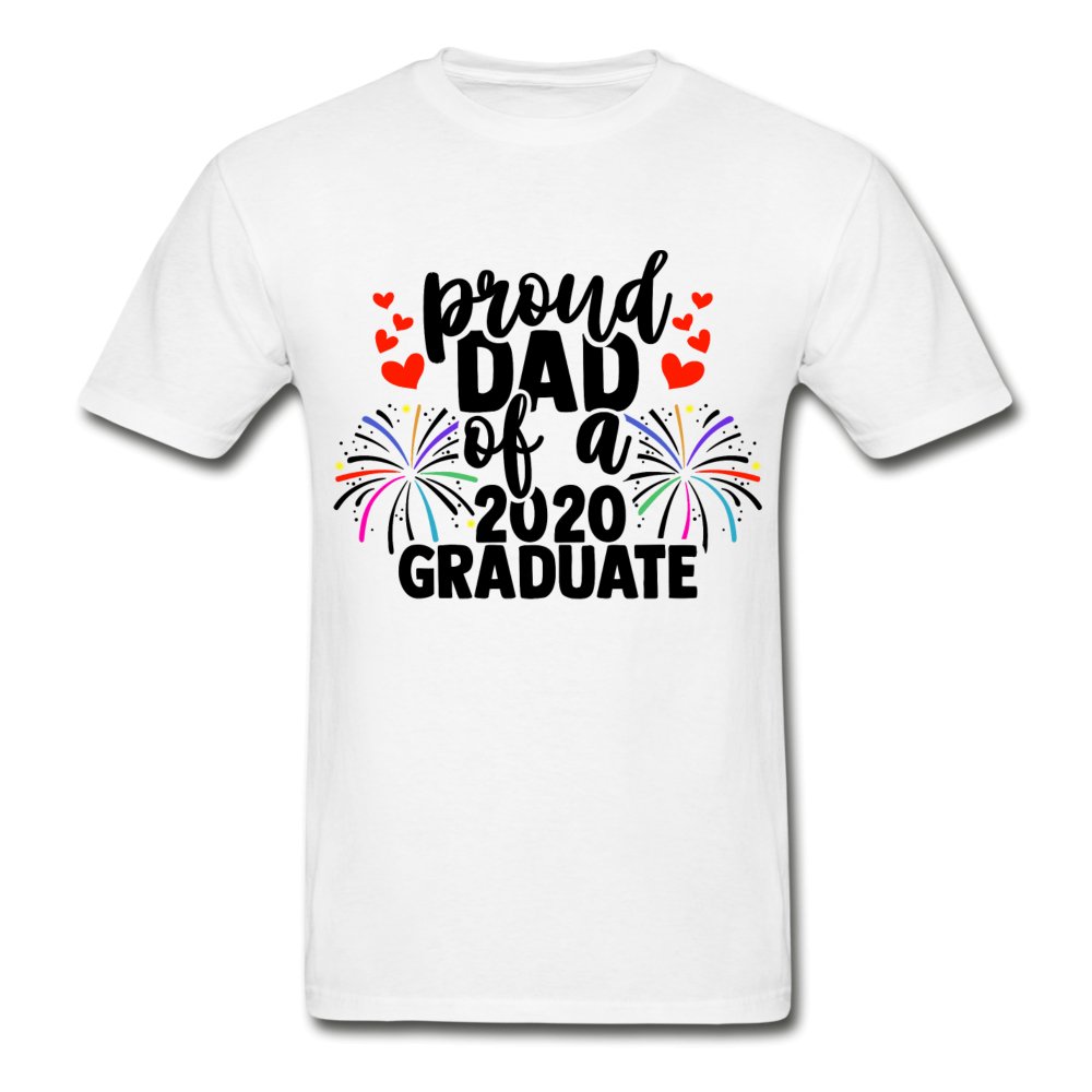 Proud Dad Of A 2020 Graduate Shirt - Beguiling Phenix Boutique
