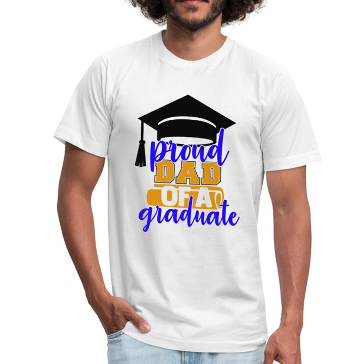 Proud Dad Of A Graduate Unisex Shirt - Beguiling Phenix Boutique