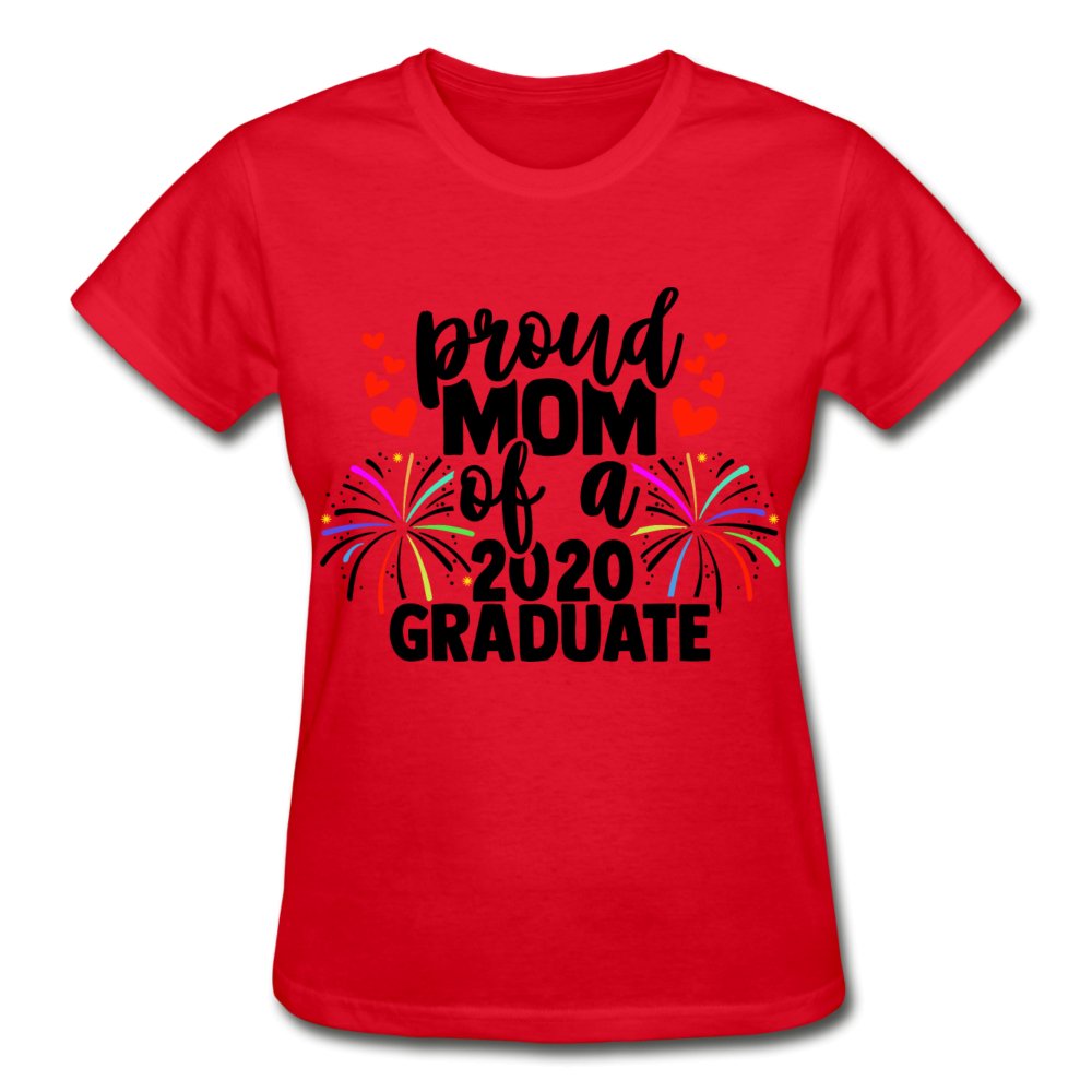 Proud Mom Of A 2020 Graduate - Ladies Shirt - Beguiling Phenix Boutique