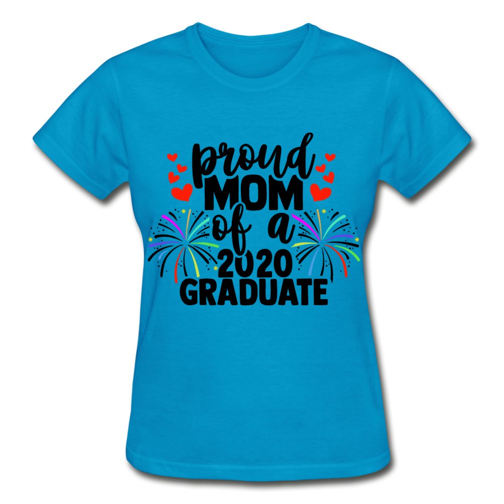 Proud Mom Of A 2020 Graduate - Ladies Shirt - Beguiling Phenix Boutique