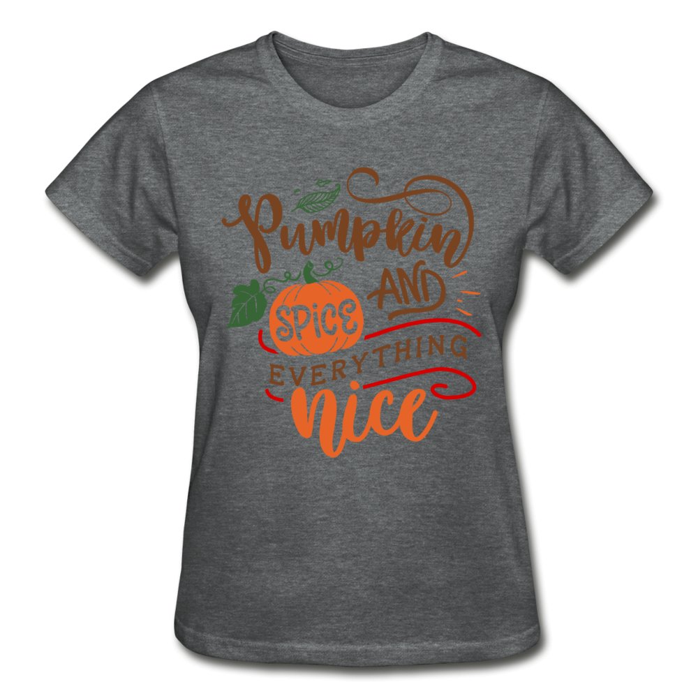 Pumpkin Spice and Everything Nice Ladies Shirt - Beguiling Phenix Boutique