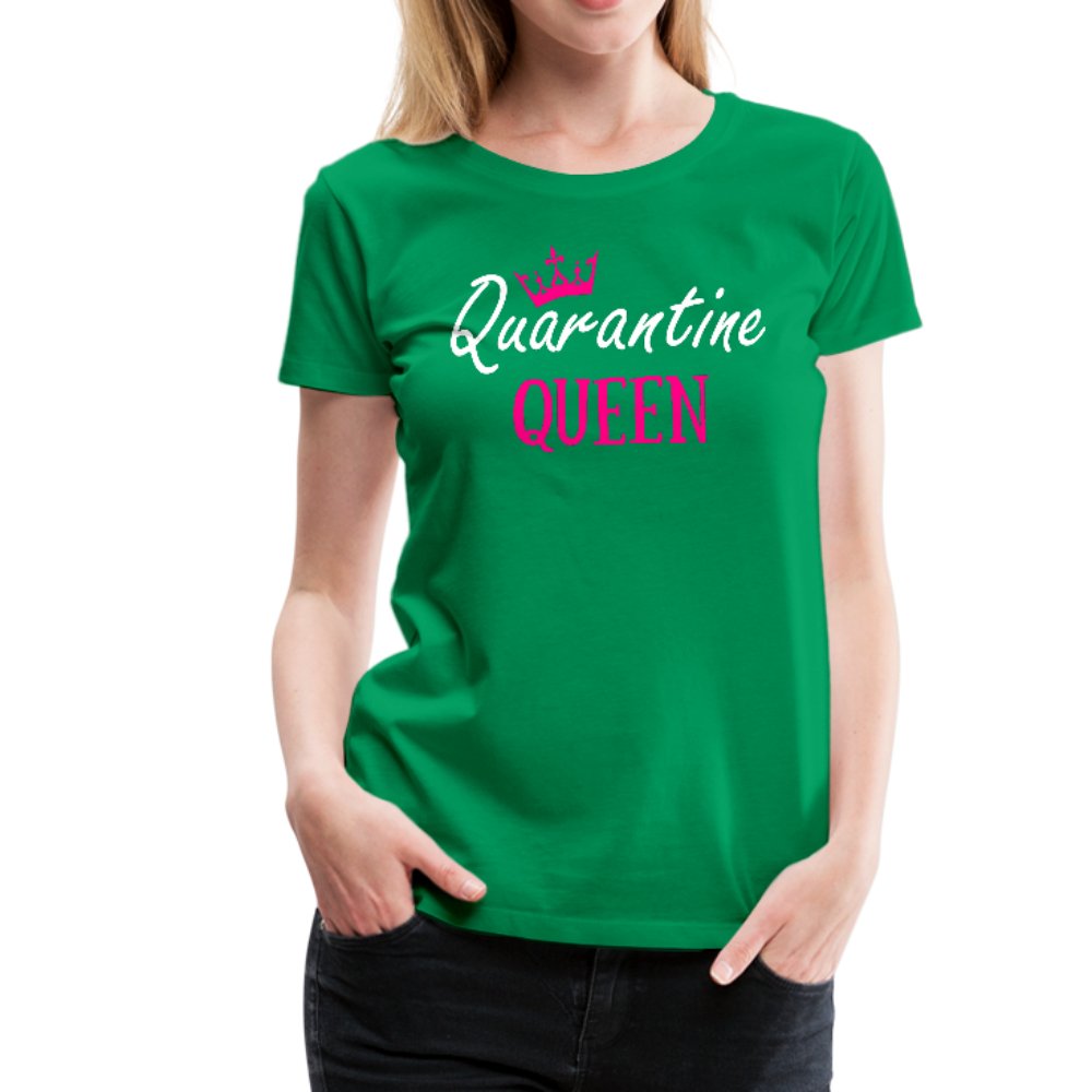 Quarantine Queen Women’s Premium Shirt - Beguiling Phenix Boutique