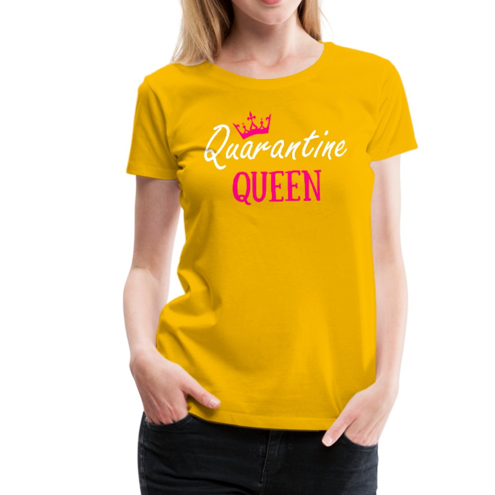 Quarantine Queen Women’s Premium Shirt - Beguiling Phenix Boutique