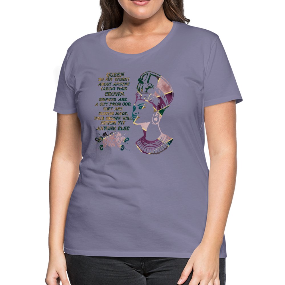 Queen Do Not Worry About Anyone Taking Your Crown Women’s Shirt - Beguiling Phenix Boutique