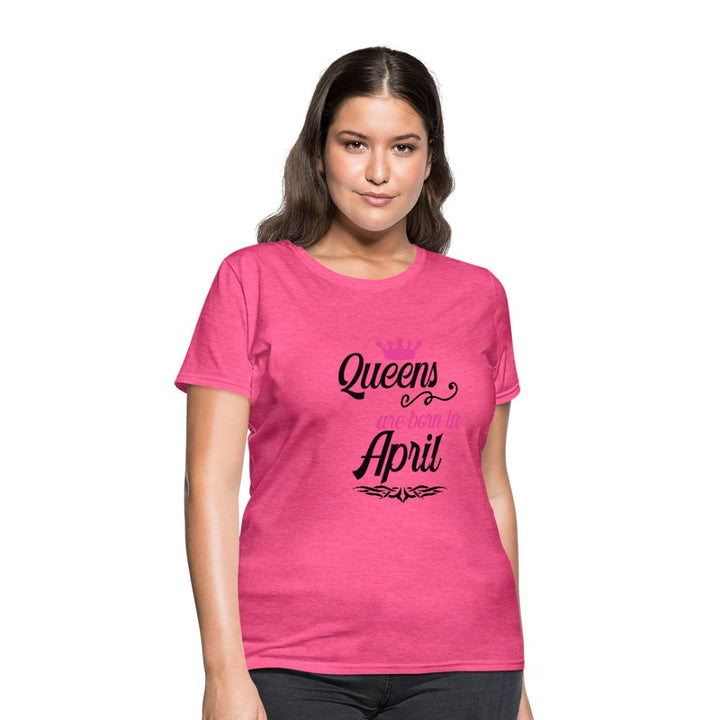 Queens Are Born In April Shirt - Beguiling Phenix Boutique
