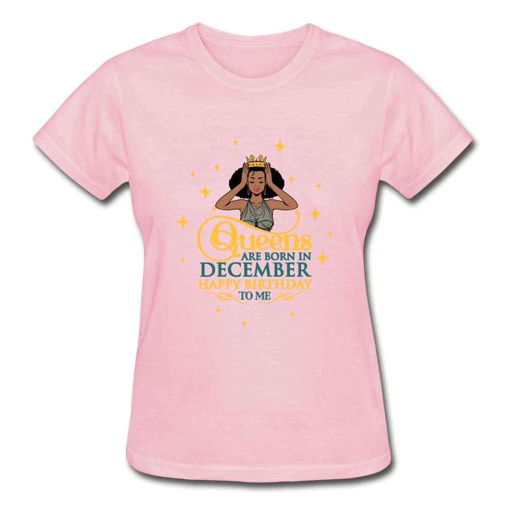 Queens Are Born In December - Ladies Shirt - Beguiling Phenix Boutique