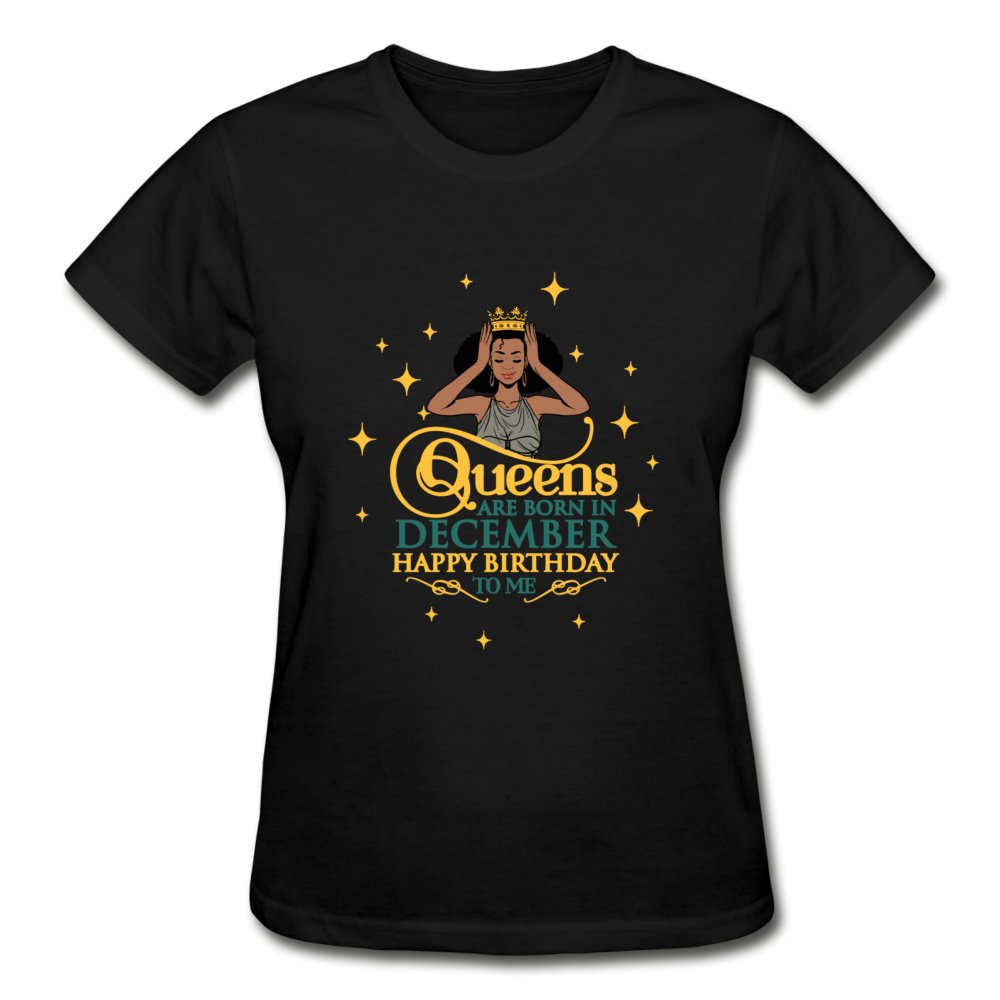 Queens Are Born In December - Ladies Shirt - Beguiling Phenix Boutique