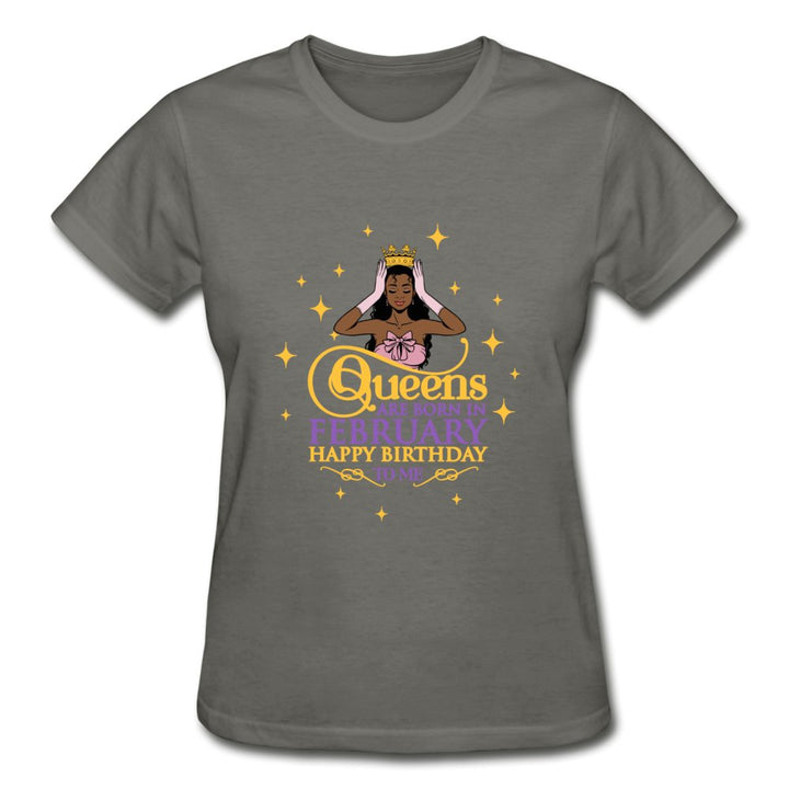 Queens Are Born In February - Ladies Shirt - Beguiling Phenix Boutique