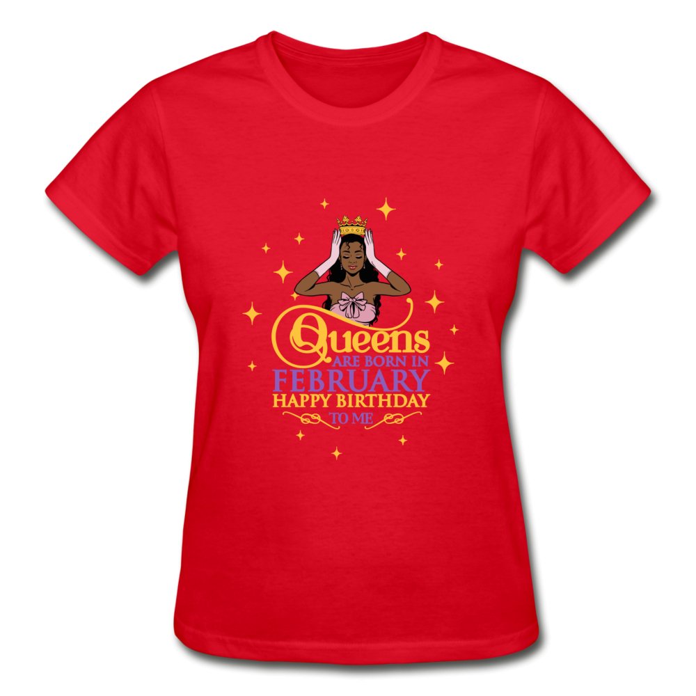 Queens Are Born In February - Ladies Shirt - Beguiling Phenix Boutique