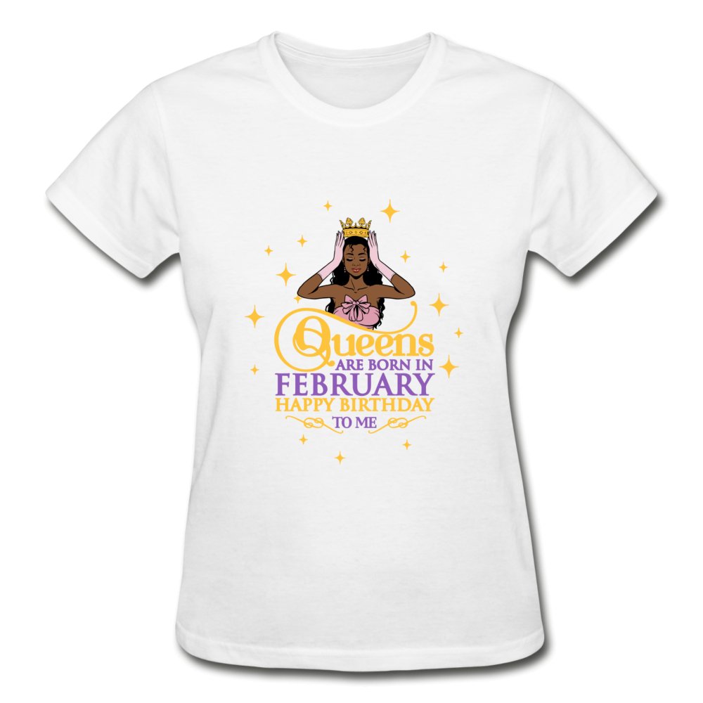 Queens Are Born In February - Ladies Shirt - Beguiling Phenix Boutique