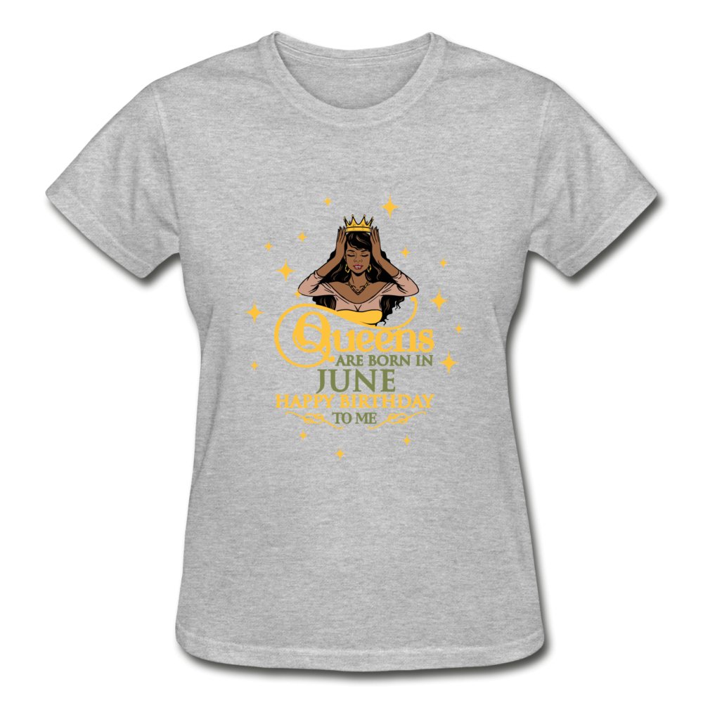 Queens Are Born In June - Ladies Shirt - Beguiling Phenix Boutique