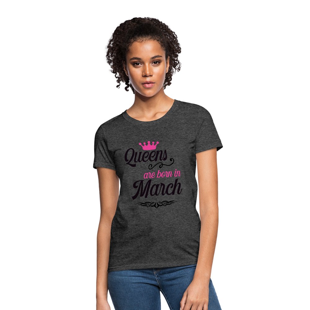 Queens Are Born In March Shirt - Beguiling Phenix Boutique