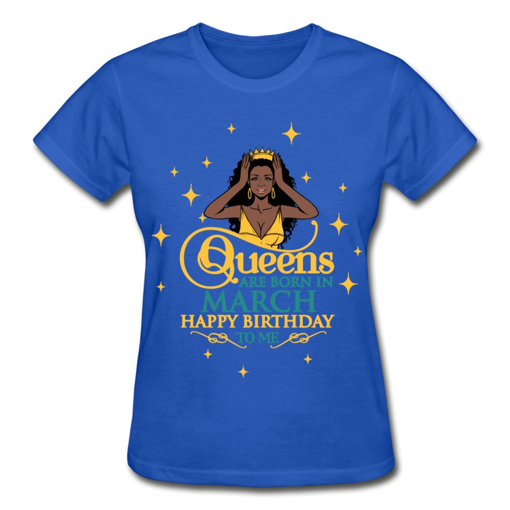 Queens are born in March Shirt - Beguiling Phenix Boutique