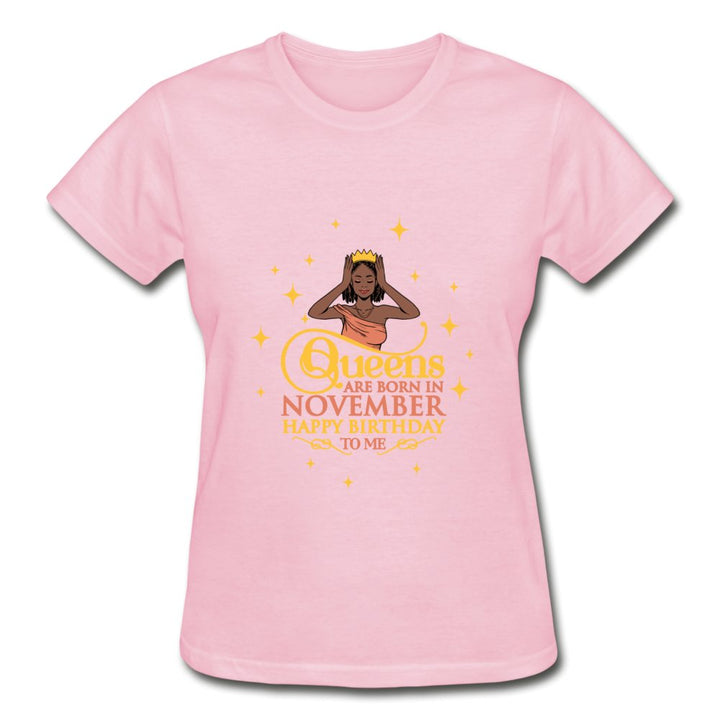 Queens Are Born In November - Ladies Shirt - Beguiling Phenix Boutique