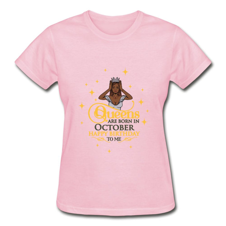 Queens Are Born In October - Ladies Shirt - Beguiling Phenix Boutique